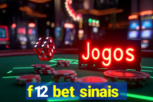 f12 bet sinais